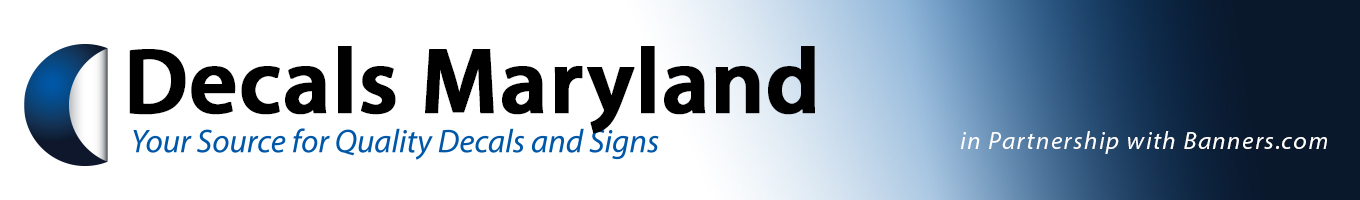 DecalsMaryland.com - Your Source for Quality Decals and Signs